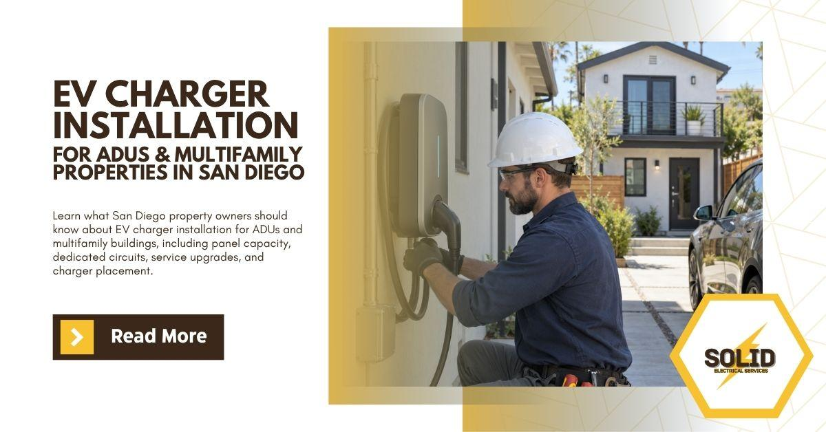 EV Charger Installation for ADUs and Multifamily Properties in San Diego